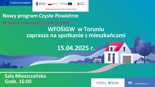 "Czyste Powietrze" Zaproszenie na spotkanie informacyjne dotyczące nowego naboru wniosków.